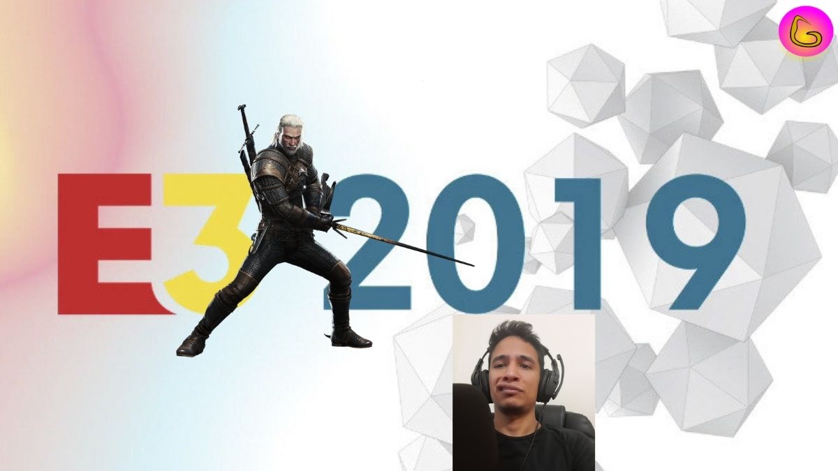 e3-2019-gaming-news-gomecillo-xfkjghoe7r8t8enrgx